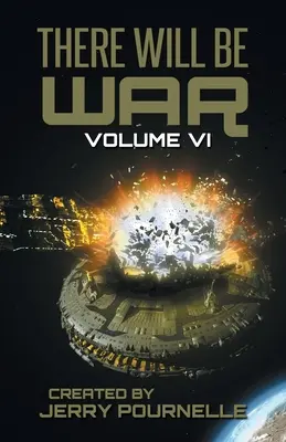 Bude vojna VI. zväzok - There Will Be War Volume VI