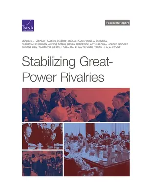 Stabilizácia veľmocenského súperenia - Stabilizing Great-Power Rivalries