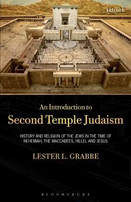 Úvod do judaizmu druhého chrámu - An Introduction to Second Temple Judaism