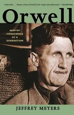 Orwell: Orwell: Zimné svedomie generácie - Orwell: Wintry Conscience of a Generation
