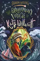 Mimoriadna cesta Katy Willacottovej - Extraordinary Voyage of Katy Willacott