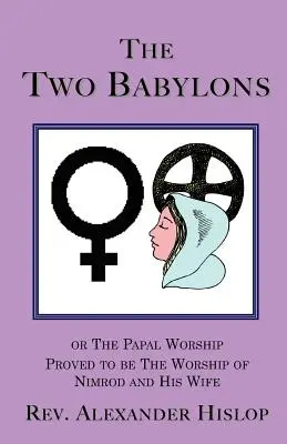 Dve bábätká - The Two Babylons