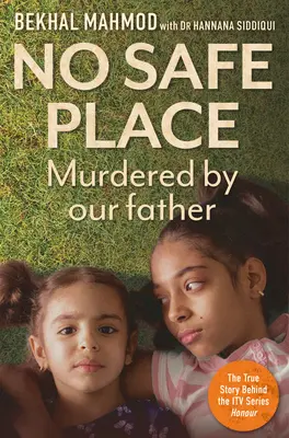 Žiadne bezpečné miesto: Vraždil nás náš otec - No Safe Place: Murdered by Our Father