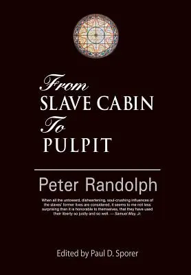 Z chatrče otroka na kazateľnicu - From Slave Cabin to Pulpit