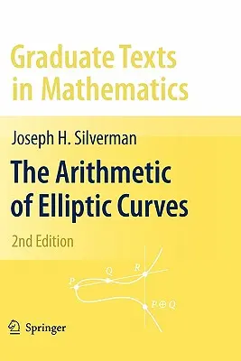 Aritmetika eliptických kriviek - The Arithmetic of Elliptic Curves