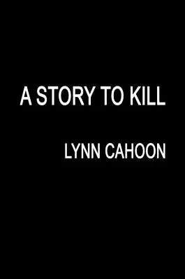Príbeh na zabitie - A Story to Kill