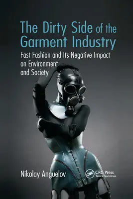 Špinavá stránka odevného priemyslu: Rýchla móda a jej negatívny vplyv na životné prostredie a spoločnosť - The Dirty Side of the Garment Industry: Fast Fashion and Its Negative Impact on Environment and Society
