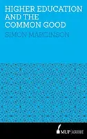 Vysokoškolské vzdelávanie a spoločné dobro - HigherEducation and the Common Good