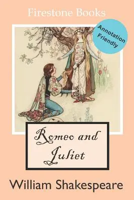 Romeo a Júlia: Vydanie vhodné pre anotácie - Romeo and Juliet: Annotation-Friendly Edition