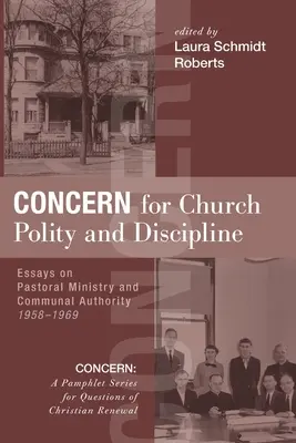 Starosť o cirkevnú politiku a disciplínu - Concern for Church Polity and Discipline