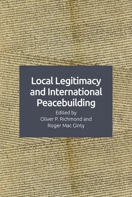 Miestna legitimita a medzinárodná mierová intervencia - Local Legitimacy and International Peace Intervention