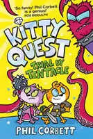 Kitty Quest: Skúška chápadlom - Kitty Quest: Trial by Tentacle