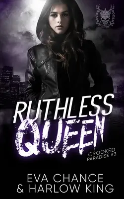 Bezohľadná kráľovná - Ruthless Queen