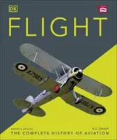 Let - Kompletné dejiny letectva - Flight - The Complete History of Aviation