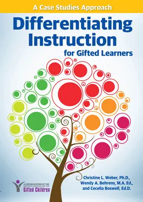 Diferencovanie výučby pre nadaných žiakov: Prípadová štúdia: Prístup k vzdelávaniu pre nadaných žiakov - Differentiating Instruction for Gifted Learners: A Case Studies Approach