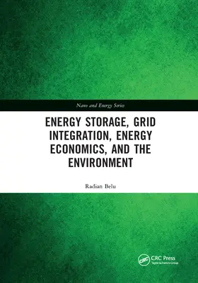 Skladovanie energie, integrácia do siete, ekonomika energie a životné prostredie - Energy Storage, Grid Integration, Energy Economics, and the Environment