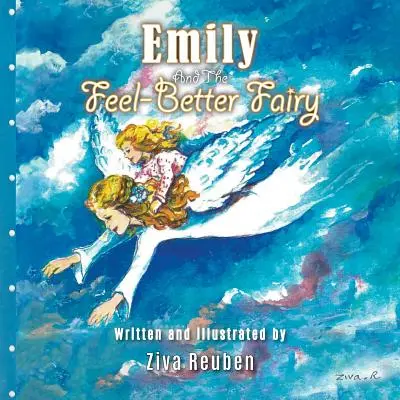 Emily a víla, ktorá sa cíti lepšie - Emily and The Feel-Better Fairy