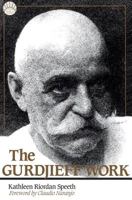 Gurdjieffovo dielo - The Gurdjieff Work