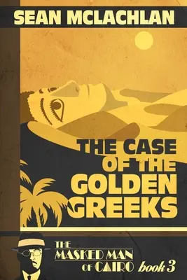 Prípad zlatých Grékov - The Case of the Golden Greeks