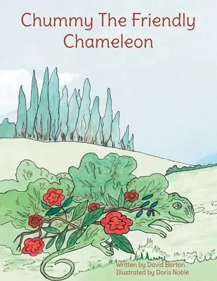 Priateľský chameleón Chummy - Chummy the Friendly Chameleon
