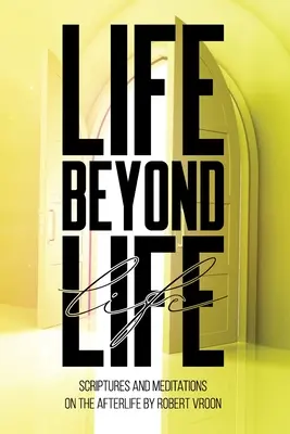 Život za hranicami života - Life Beyond Life