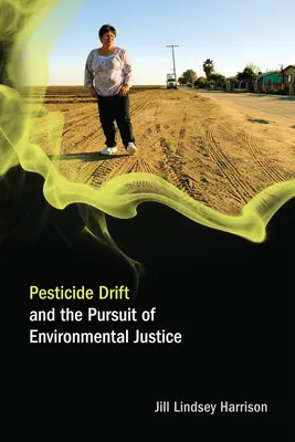 Únik pesticídov a snaha o environmentálnu spravodlivosť (Harrison Jill Lindsey (odborná asistentka University of Colorado-Boulder)) - Pesticide Drift and the Pursuit of Environmental Justice (Harrison Jill Lindsey (Assistant Professor University of Colorado-Boulder))