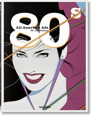 Americká reklama 80. rokov - All-American Ads of the 80s