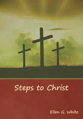 Kroky ku Kristovi - Steps to Christ