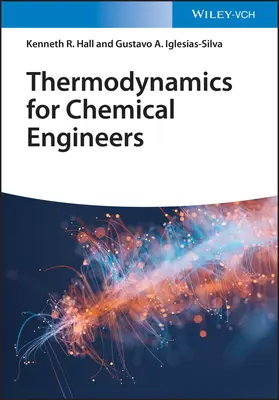 Termodynamika pre chemických inžinierov - Thermodynamics for Chemical Engineers