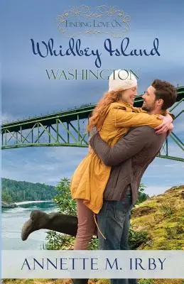 Hľadanie lásky na ostrove Whidbey vo Washingtone - Finding Love on Whidbey Island, Washington