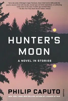 Lovcov mesiac: Lovecký mesiac: román v príbehoch - Hunter's Moon: A Novel in Stories