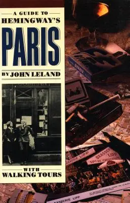 Sprievodca po Hemingwayovom Paríži - A Guide to Hemingway's Paris