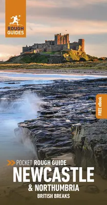 Vreckový sprievodca Rough Guide British Breaks Newcastle & Northumbria - Pocket Rough Guide British Breaks Newcastle & Northumbria