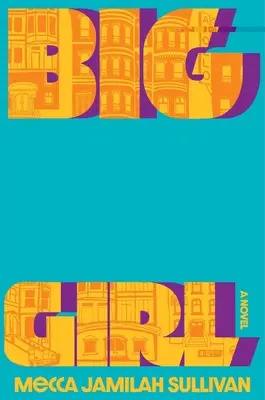 Veľké dievča - Big Girl