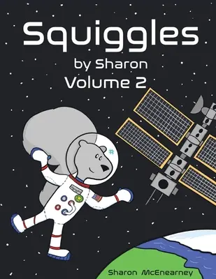 Squiggles by Sharon: Volume 2