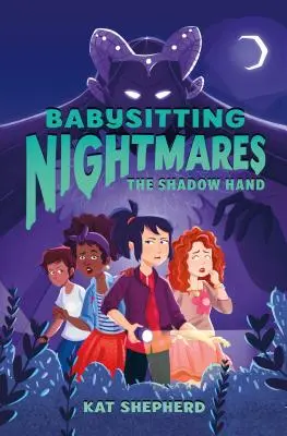 Babysitting Nightmares: Stínová ruka - Babysitting Nightmares: The Shadow Hand