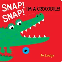 Cvak! Snap! Krokodíl! - Snap! Snap! Crocodile!