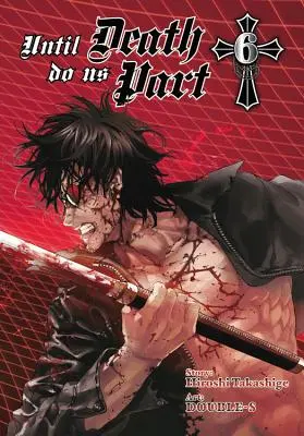 Kým nás smrť nerozdelí, 6. diel - Until Death Do Us Part, Volume 6