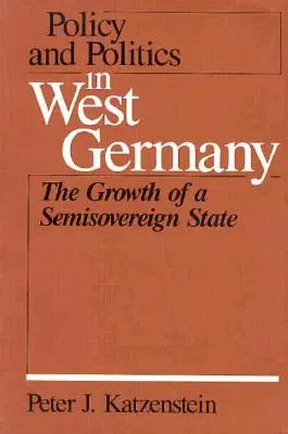 Politika a politika Západné Nemecko - Policy & Politics West Germany