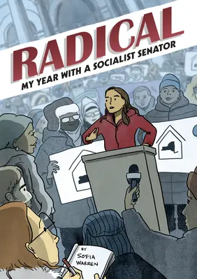 Radikálne: Môj rok so socialistickým senátorom - Radical: My Year with a Socialist Senator