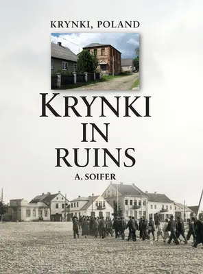 Krynky v ruinách - Krynki In Ruins