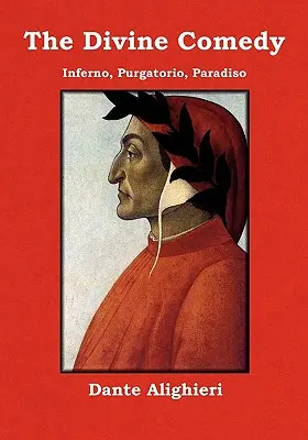 Božská komédia: Inferno, Purgatorio, Paradiso - The Divine Comedy: Inferno, Purgatorio, Paradiso