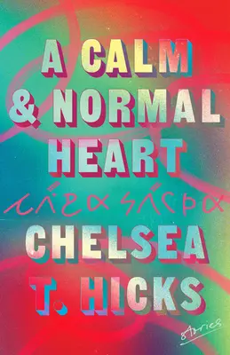 Pokojné a normálne srdce: Príbehy - A Calm and Normal Heart: Stories