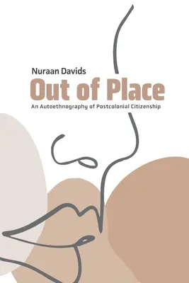 Mimo miesta: Autoetnografia postkoloniálneho občianstva - Out of Place: An Autoethnography of Postcolonial Citizenship