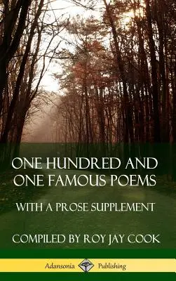 Sto a jedna slávna báseň: S dodatkom v próze (tvrdá väzba) - One Hundred and One Famous Poems: With A Prose Supplement (Hardcover)