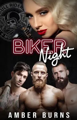 Noc motorkárov: A Reverse Harem, Motorcycle Club Romance - Biker Night: A Reverse Harem, Motorcycle Club Romance