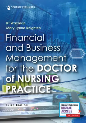 Finančný a obchodný manažment pre doktora ošetrovateľstva - Financial and Business Management for the Doctor of Nursing Practice