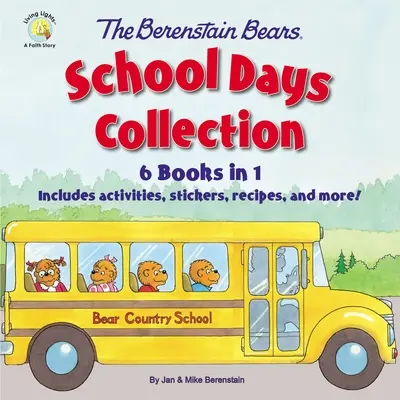Kolekcia Školské dni medvedíkov Berenstainovcov: Obsahuje aktivity, samolepky, recepty a mnoho ďalšieho! - The Berenstain Bears School Days Collection: 6 Books in 1, Includes Activities, Stickers, Recipes, and More!