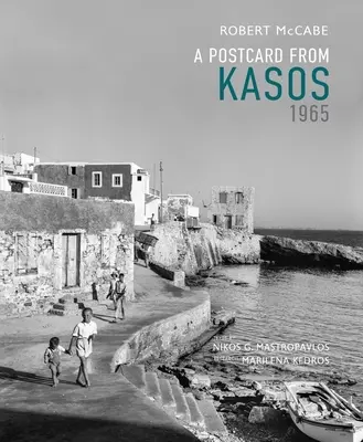 Pohľadnica z Kasosu, 1965 - A Postcard from Kasos, 1965