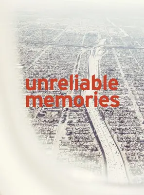 Nick Meek: Nespoľahlivé spomienky - Nick Meek: Unreliable Memories
